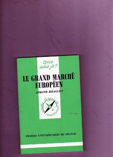 Le Grand marché européen de 1993