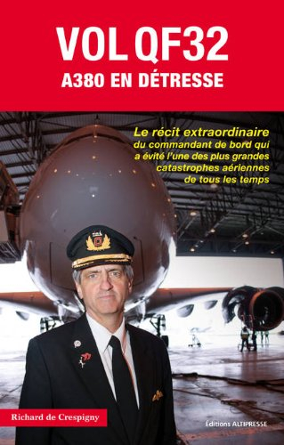 vol qf32 : a380 en détresse