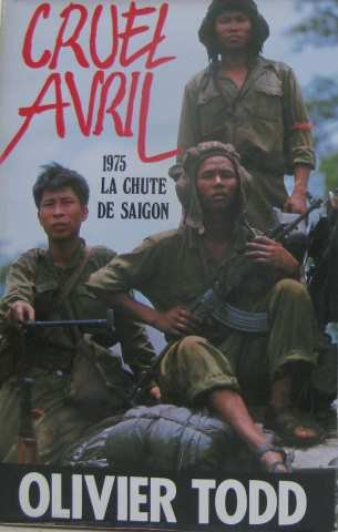 cruel avril : 1975, la chute de saigon