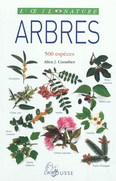 Arbres : 500 espèces