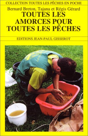 Toutes les amorces pour toutes les pêches