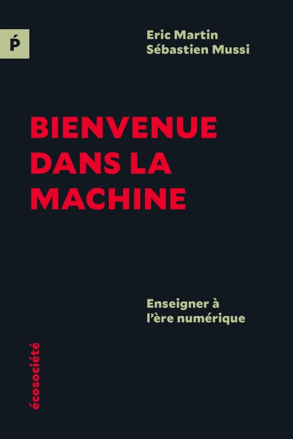 Bienvenue dans la machine : Enseigner à l'ère numérique