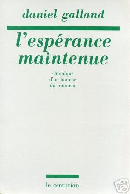 l'espérance maintenue
