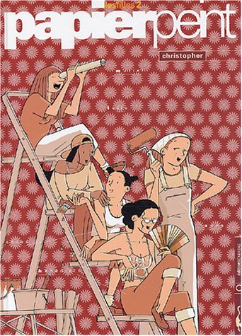 Les filles. Vol. 2. Papier peint