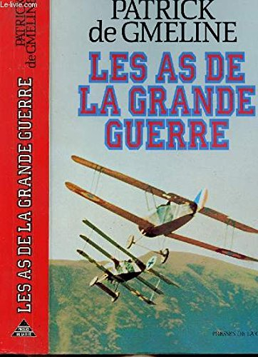 Les as de la Grande Guerre