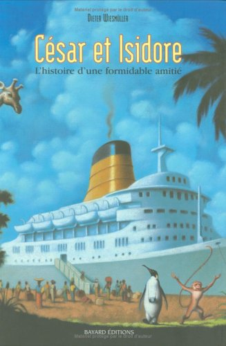 César et Isidore : l'histoire d'une formidable amitié