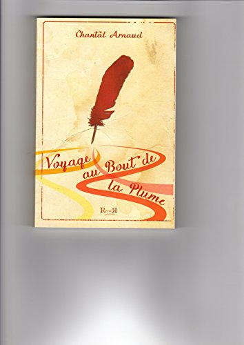 Voyage au bout de la plume
