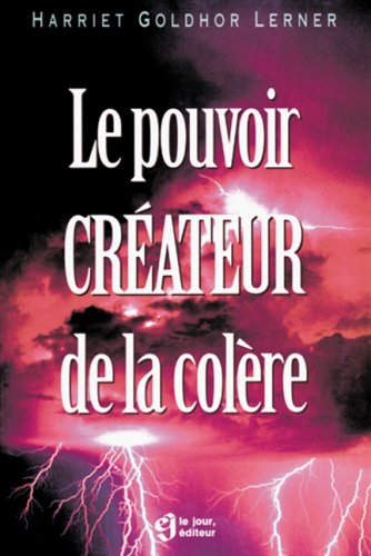 pouvoir créateur de la colère