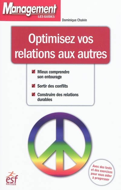 Optimisez vos relations aux autres