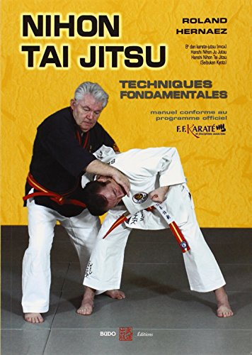 Le nihon tai jitsu (ju-jutsu) : techniques fondamentales, Kihon-waza