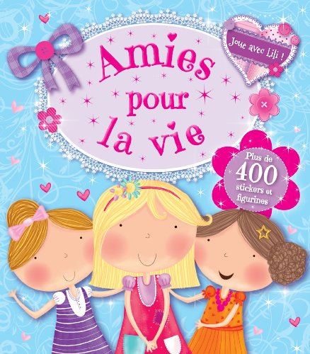 Amies pour la vie