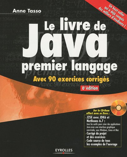 Le livre de Java premier langage : avec 90 exercices corrigés