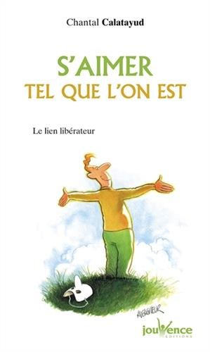 S'aimer tel que l'on est