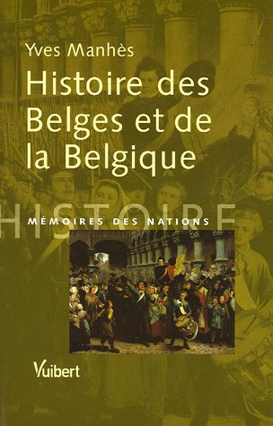 Histoire des Belges et de la Belgique