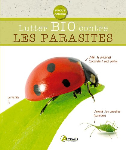 Lutter bio contre les parasites