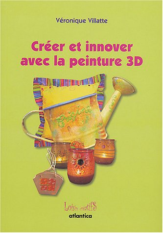 Créer et innover avec la peinture 3D
