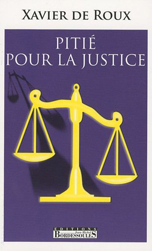 Pitié pour la justice
