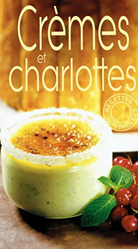 Crèmes et charlottes