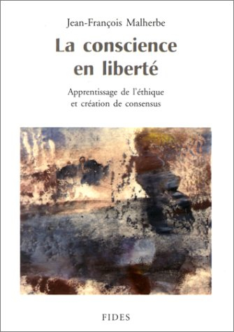 La Conscience en liberté