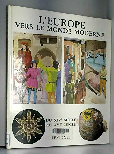 l'europe vers le monde moderne