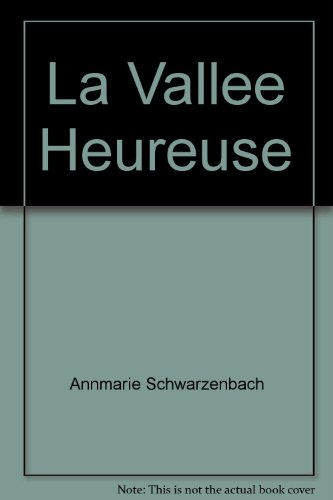 La vallée heureuse