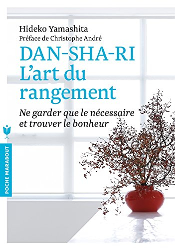Danshari : l'art du rangement
