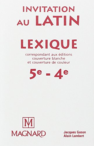 Invitation au latin, 5e-4e : lexique