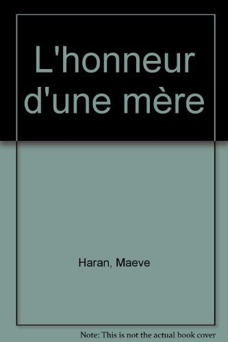L'honneur d'une mère