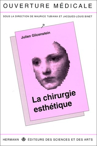 La Chirurgie esthétique