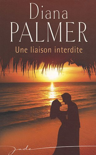 Une liaison interdite