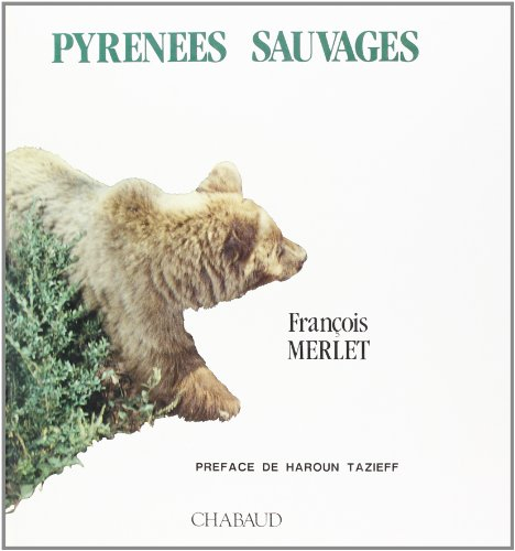 Pyrénées sauvages