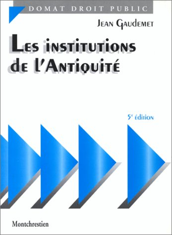 les institutions de l'antiquité, 5e édition
