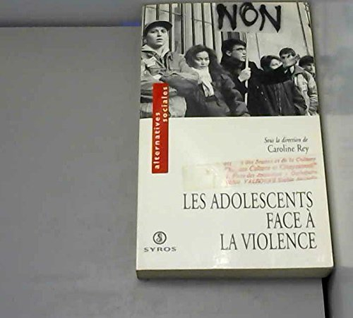 Les adolescents face à la violence