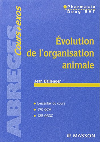 Évolution de l'organisation animale : pharmacie, DEUG, SVT