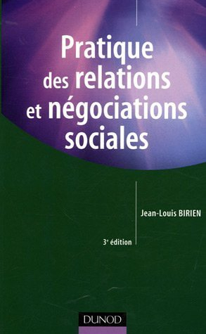 Pratique des relations et négociations sociales