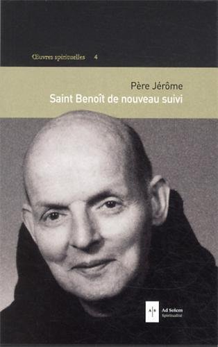 saint benoît de nouveau suivi