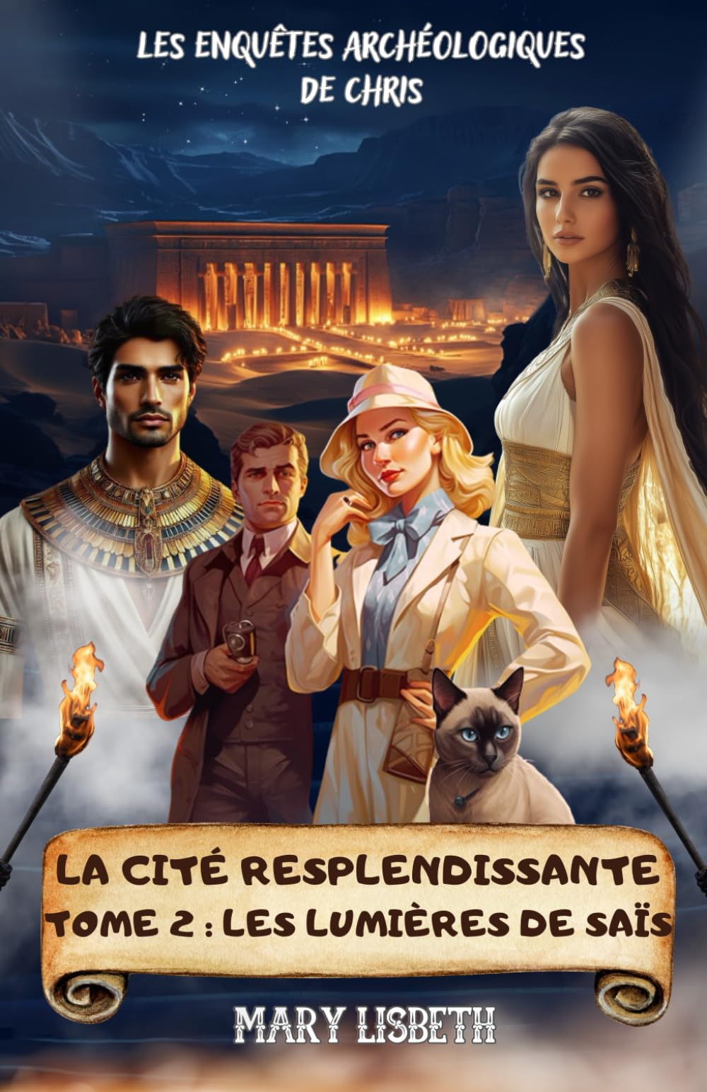 La cité resplendissante, Tome 2: Les lumières de Saïs