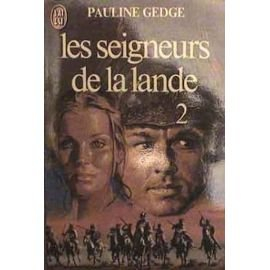 les seigneurs de la lande