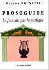 Prosoguide : le français par la poétique