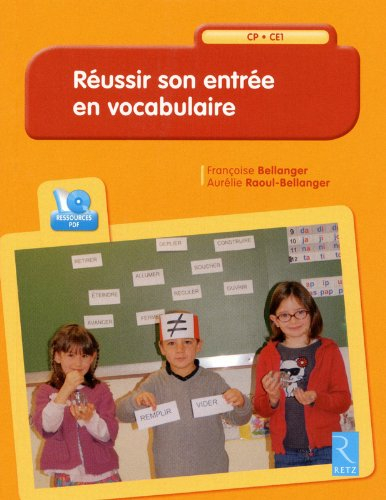 Réussir son entrée en vocabulaire : CP-CE1