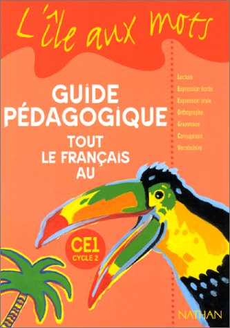 Tout le français au CE1 : livre du maître