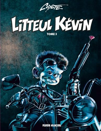 Litteul Kévin. Vol. 3