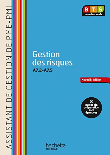 Gestion des risques, A7.2-A7.5 : assistant de gestion de PME-PMI, BTS deuxième année