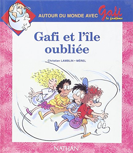 gafi et l'île oubliée, numéro 16, série 2, cp/ce1