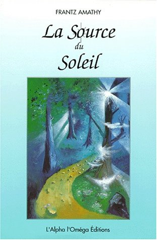 La source du soleil