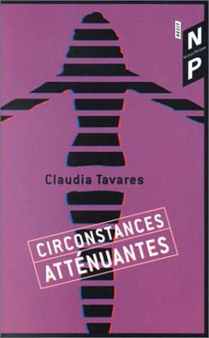 Circonstances atténuantes : récit