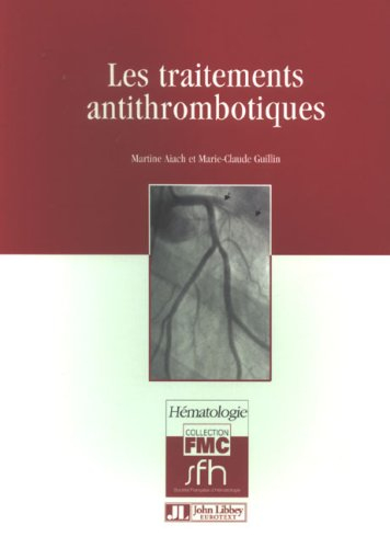 Les traitements antithrombotiques