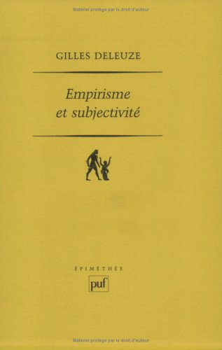 Empirisme et subjectivité : essai sur la nature humaine selon Hume