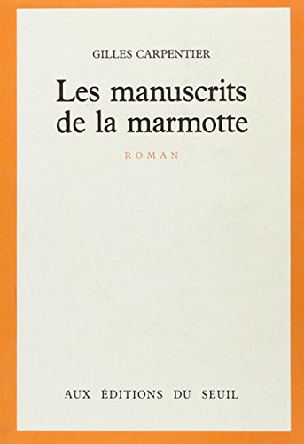 Les Manuscrits de la marmotte