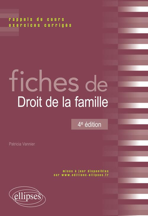 Fiches de droit de la famille : rappels de cours et exercices corrigés